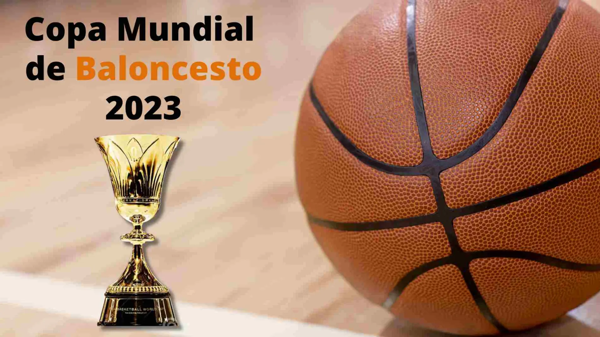 Horario y dónde ver los partidos de España en el Mundial de Baloncesto 2023