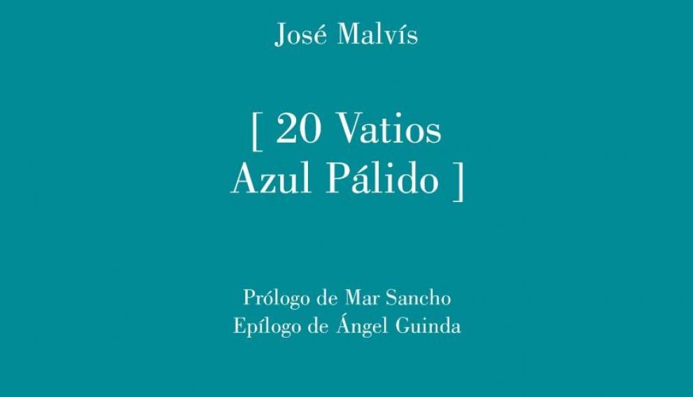 José Malvís publica '[Vatios Azul Pálido]'.