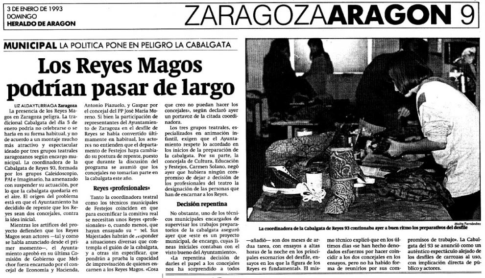 Las discusiones políticas casi arruinan la cabalgata de 1993.