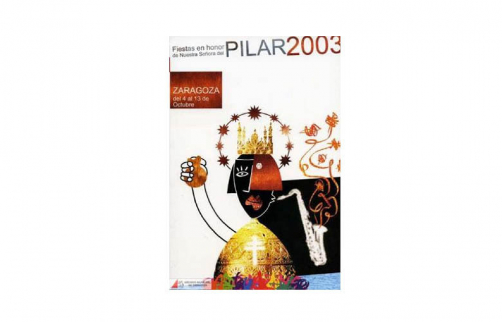 El Pilar de todos, cartel anunciador de las Fiestas del Pilar 2003