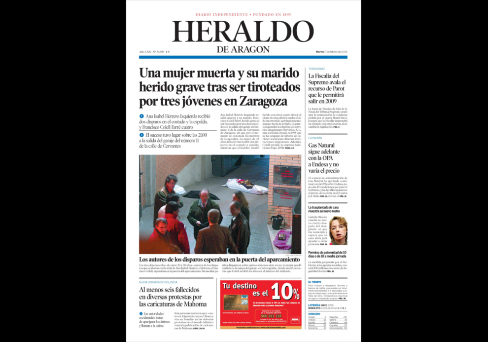 El 7 de febrero de 2006 la portada de HERALDO DE ARAGÓN volvió a tener a los Grapo como protagonistas tras el asesinato de la empresaria Ana Isabel Herrero Izquierdo en el garaje de su casa.