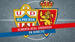 Almería-Real Zaragoza, en directo.
