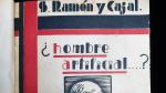 Un libro cuyo autor es Santiago Ramón y Cajal, publicado en el año 1931, que incluyó la particularidad de ilustrarse con un grabado de Ramón Acín.