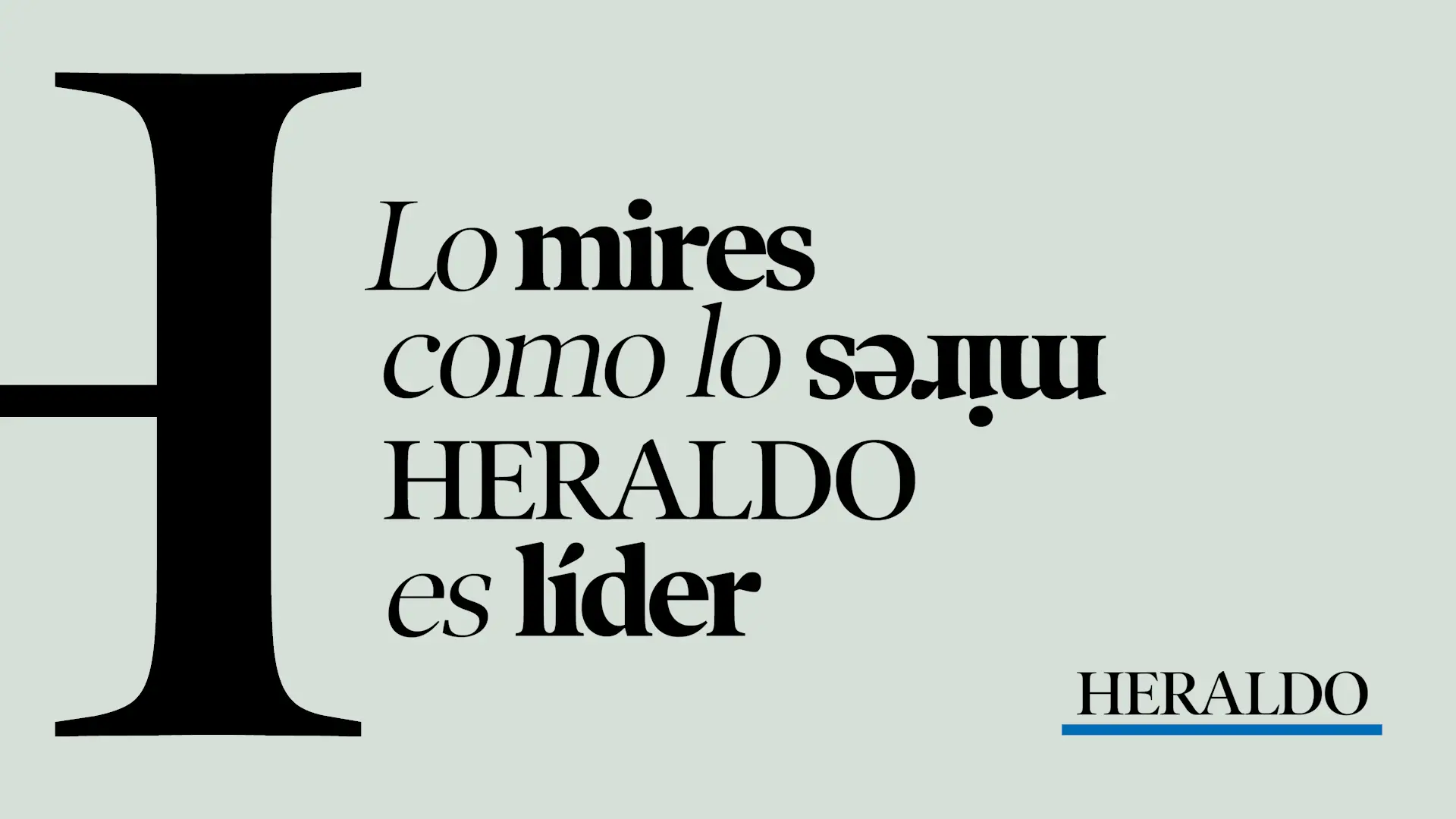 Lo mires como lo mires, HERALDO es líder