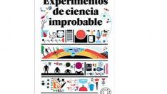 ‘Experimentos de ciencia improbable’