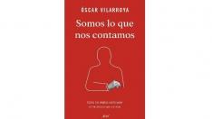 'Somos lo que nos contamos'