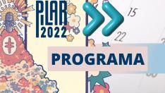 Programa de las Fiestas del Pilar 2022 en Zaragoza. Cartela. Recurso. gsc