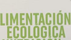 Recetario 'Ecología, alimentación y nutrición'