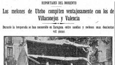 En 1933 HERALDO recoge en un reportaje #e verano  la calidad de los melones y sandías de pueblos como utebo que se consumen en zaragoza