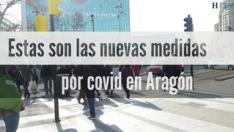 Nuevas medidas por el aumento de casos en Aragón: qué se puede hacer y qué no