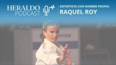 Podcast Heraldo | Raquel Roy, presente y futuro del karate español