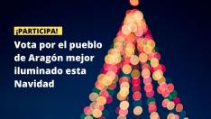 ¿Cuál es para ti el pueblo de Aragón mejor iluminado esta Navidad 2021? ¡Vota por tu favorito!