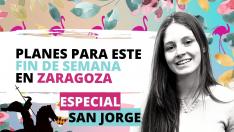 Planes en Zaragoza este fin de semana de San Jorge.