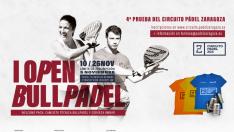 Cartel del Open I Bullpadel del Circuito Padel Zaragoza 2023.