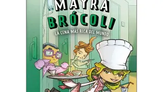 Portada de 'Mayra Brócoli' de David Lozano y David Guirao