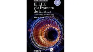 'El LHC y la frontera de la física'