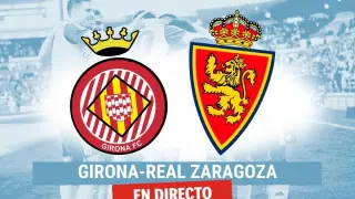 Girona-Real Zaragoza, en directo.