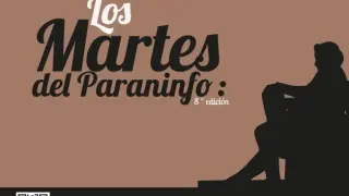 Cartel 'Los martes del Paranifo'