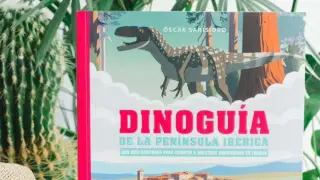 'Dinoguía de la Península Ibérica. Una guía ilustrada para conocer a nuestros dinosaurios en familia'.