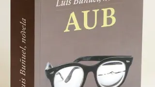 Portada del libro 'Luis Buñuel, novela', de Max Aub