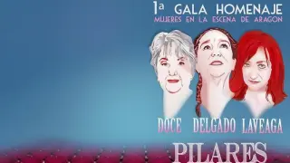 Es la I Gala Homenaje Mujeres de la Escena en Aragón