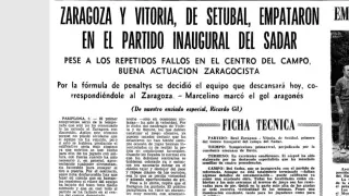 Encabezamiento de la crónica y ficha del Real Zaragoza-Vitoria Setúbal con el que se inauguró El Sadar, el estadio de Pamplona, en septiembre de 1967.