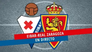 Eibar-Real Zaragoza, en directo.