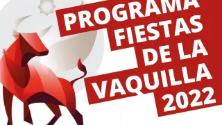 Programa de las Fiestas de la Vaquilla 2022