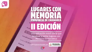 La app sobre memoria democrática en Zaragoza incorpora nuevas rutas.