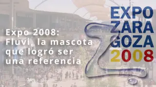 Expo 2008: Fluvi, la mascota que logró ser una referencia