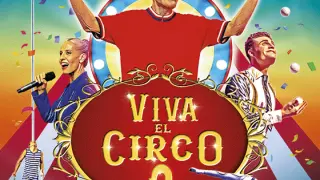 Cartel de 'Viva el circo 2'