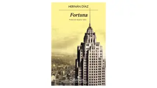 'Fortuna' de Hernán Díaz.