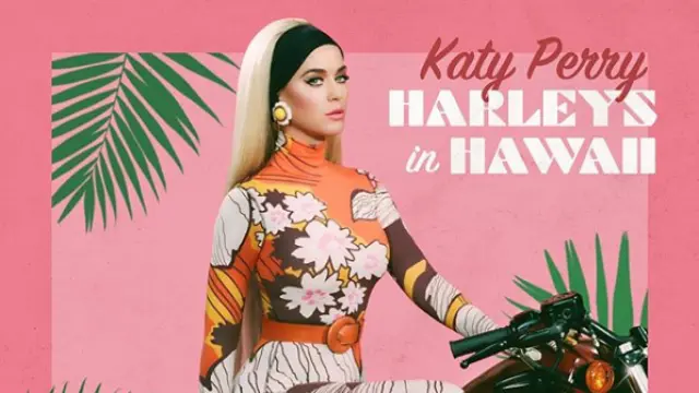 'Harleys in Hawaii', nuevo sencillo de Katy Perry.