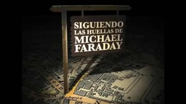 'Siguiendo las huellas de Michael Faraday', un entretenido documental