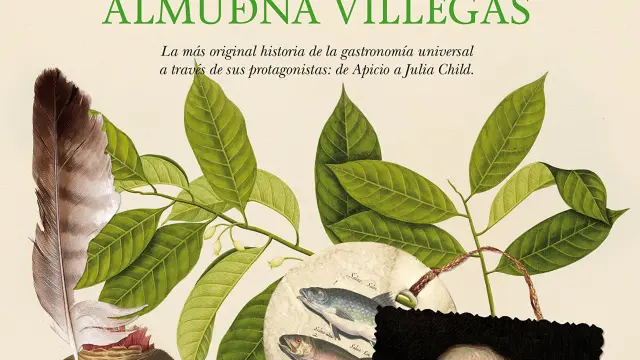 La historiadora y especialista en nutrición Almudena Villegas recorre en este volumen las biografías de personalidades que han destacado en gastronomía.