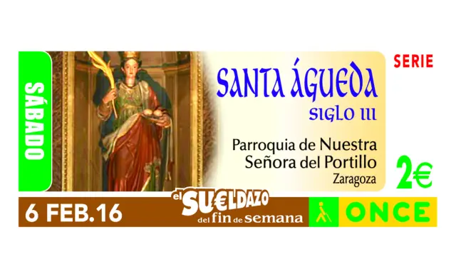 La imagen de Santa Águeda del Portillo, en el cupón de la ONCE.
