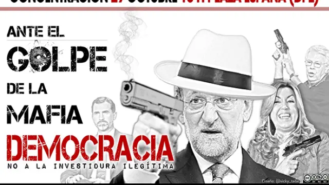 Convocatoria de la protesta de este sábado en Zaragoza contra la investidura de Rajoy