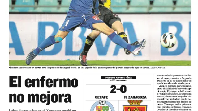 Portada de la crónica del último partido Getafe-Real Zaragoza, en marzo de 2013, aún en Primera División.