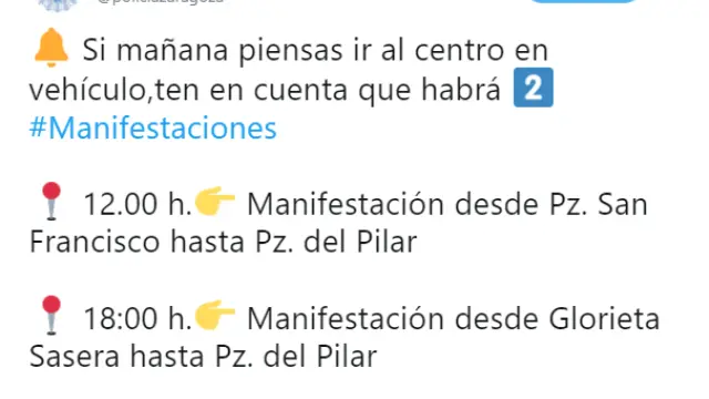 La Policía Local de Zaragoza recuerda las afecciones al tráfico de la huelga en su Twitter.