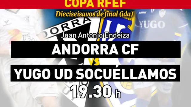Copa RFEF. Andorra vs. Yugo Socuéllamos