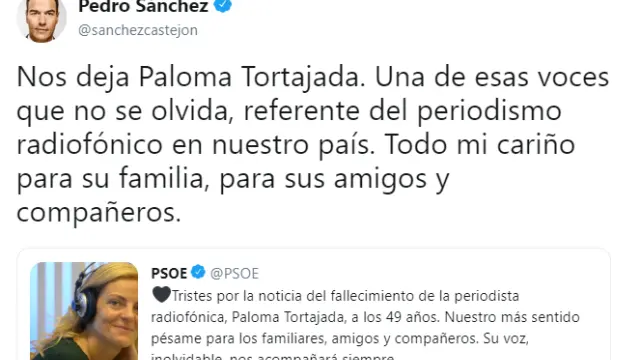 El presidente del Gobierno, Pedro Sánchez, ha lamentado en Twitter la pérdida de Paloma Tortajada.