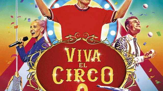 Cartel de 'Viva el circo 2'