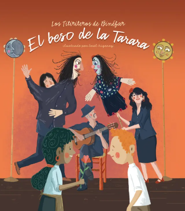 Los Titiriteros de Binéfar cuentan y cantan La Tarara con sus comediantes.
