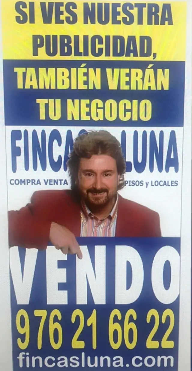 Un cartel de Fincas Luna con la imagen de Francisco Javier Nasarre.