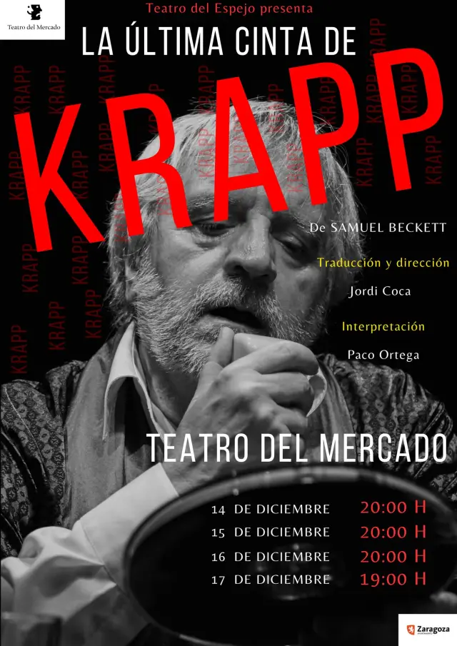 Cartel que anuncia las cuatro funciones de Paco Ortega en 'La última cinta de Krapp' en el Teatro del Mercado.