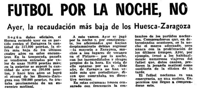 Pieza informativa del partido Huesca-Real Zaragoza (2-2), amistoso de verano en agosto de 1977 en El Alcoraz, escrita desde la capital oscense.