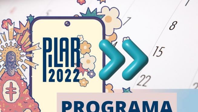Programa de las Fiestas del Pilar 2022 en Zaragoza.