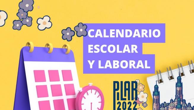 Calendario laboral y escolar con los festivos de las Fiestas del Pilar 2022 en Zaragoza.