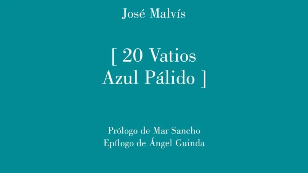José Malvís publica '[Vatios Azul Pálido]'.