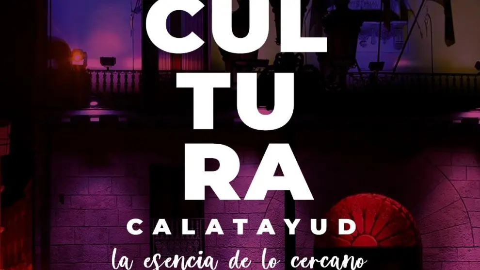 Cartel promocional del Ayuntamiento de Calatayud
